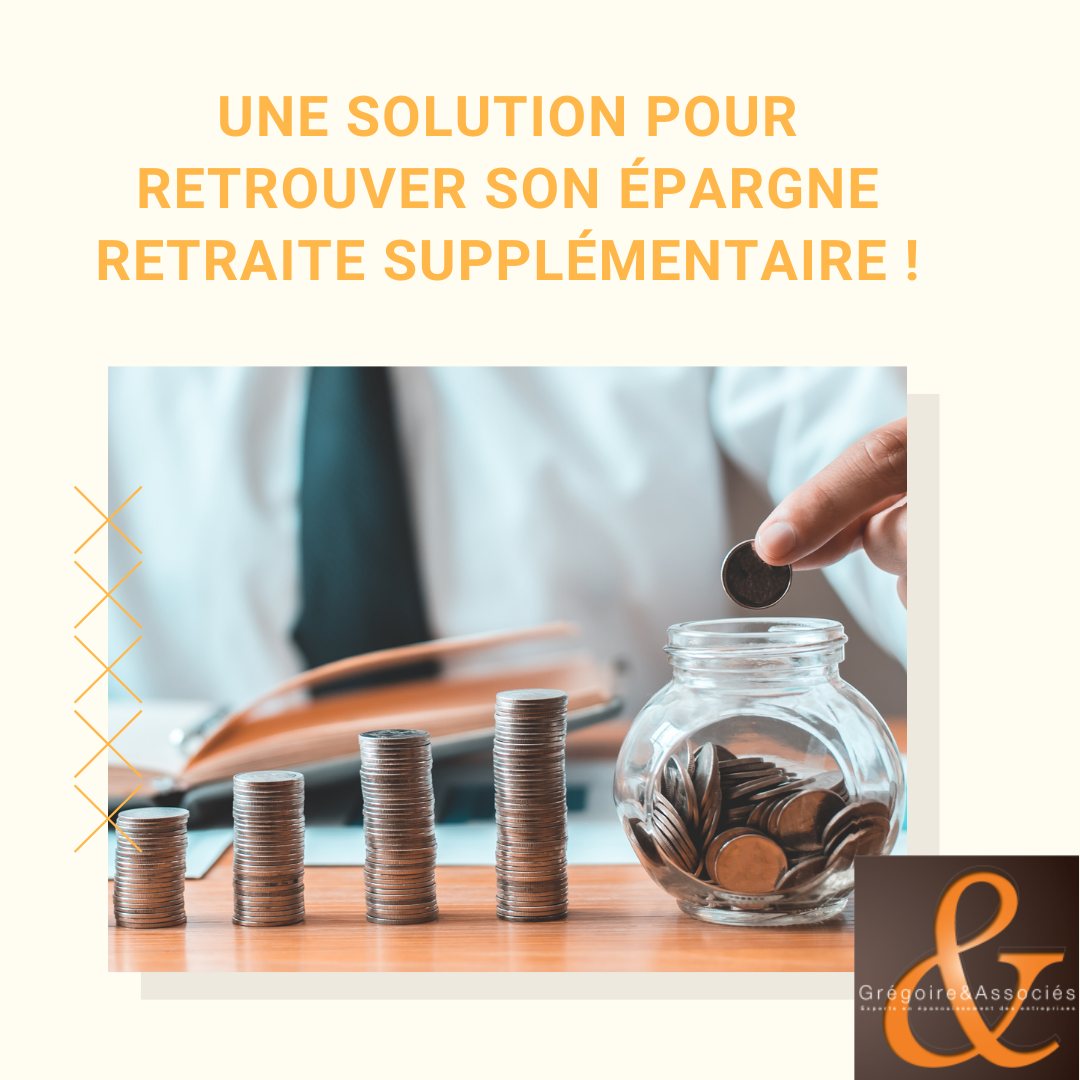 Retrouver son épargne retraite ! | Grégoire & Associés Vannes
